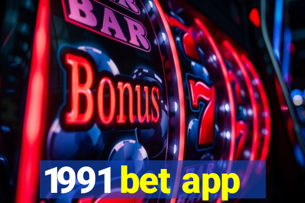 1991 bet app